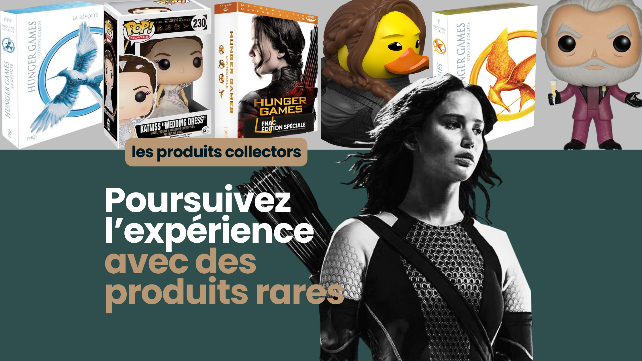 Poursuivez l'expérience avec des produits rares